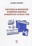 Pacyfikacja wystąpień w obronie kościoła w Brzegu