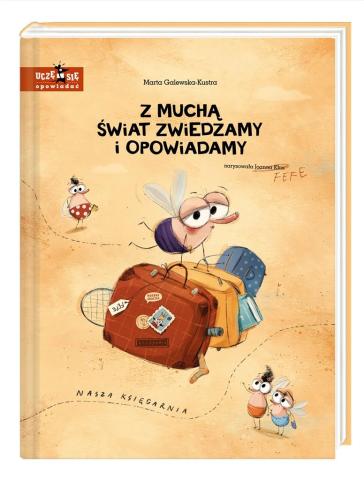 Z muchą świat zwiedzamy i opowiadamy