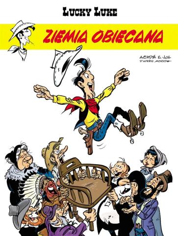 Lucky Luke. T.80. Ziemia obiecana.