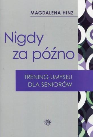 Nigdy  za późno