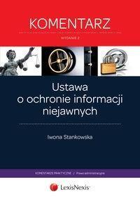 Ustawa o ochronie inf. niejawnych. Komentarz w.2