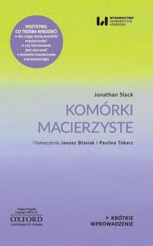 Krótkie Wprowadzenie 7. Komórki macierzyste