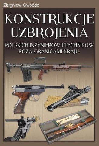 Konstrukcje uzbrojenia polskich inżynierów i ...