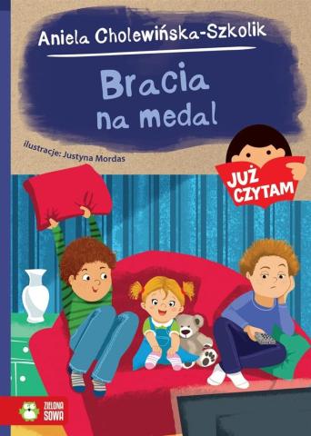 Już czytam. Bracia na medal