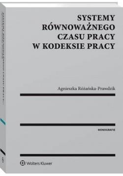 Systemy równoważnego czasu pracy w kodeksie pracy