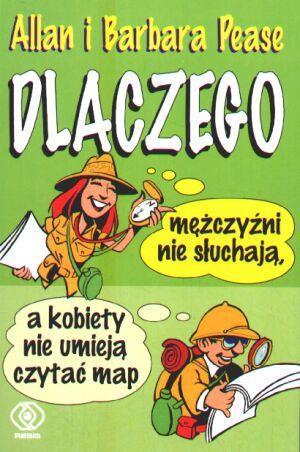 Dlaczego mężczyźni nie słuchają, a kobiety nie...