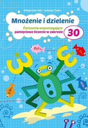 Mnożenie i dzielenie do 30