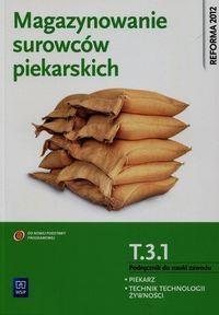 Magazynowanie surowców piekarskich T.3.1 WSiP