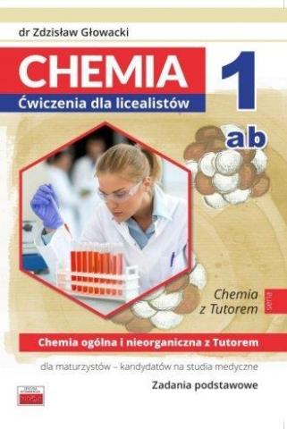 Chemia ogólna i nieorganiczna z Tutorem dla maturz