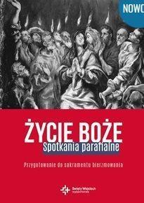 Życie Boże. Spotkania parafialne. Przygotowanie do