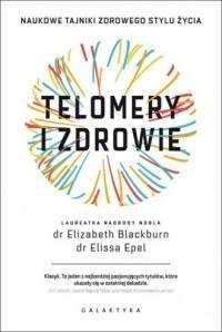 Telomery i zdrowie