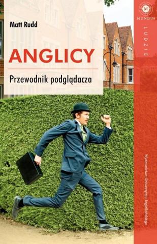 Anglicy. Przewodnik podglądacza