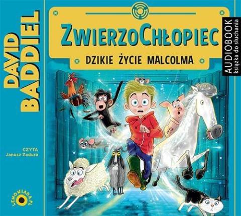 ZwierzoChłopiec.Dzikie życie Malcolma Audiobook