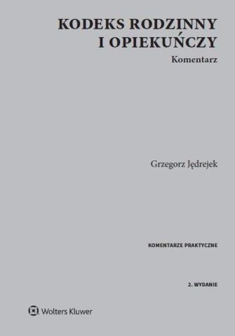 Kodeks rodzinny i opiekuńczy. Komentarz w.2