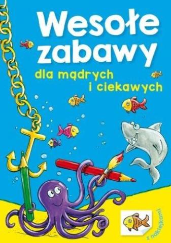 Wesołe zabawy dla mądrych i ciekawych