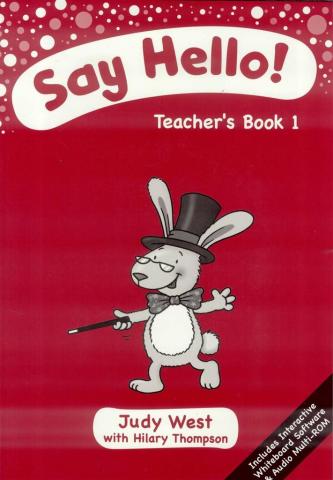 Say Hello 1. Teacher's Book + CD-ROM