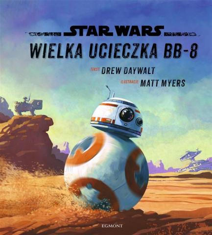 Star Wars. Wielka ucieczka BB-8