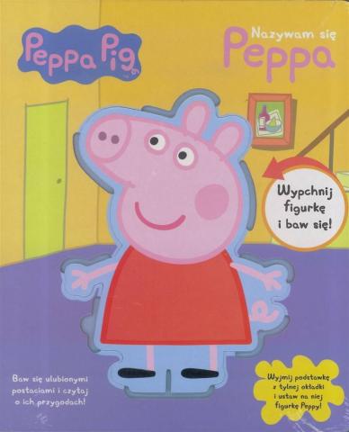 Świnka Peppa. Nazywam się Peppa