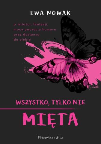 Wszystko,tylko nie mięta