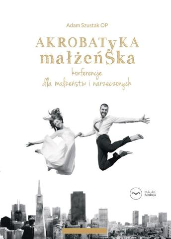 Akrobatyka małżeńska + CD + DVD