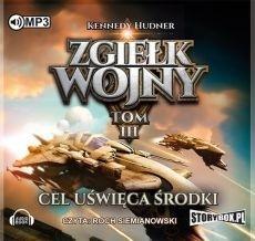 Zgiełk wojny T.3 Cel uświęca środki. Audiobook