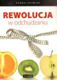 Rewolucja w odchudzaniu  - Żanna Chimiak