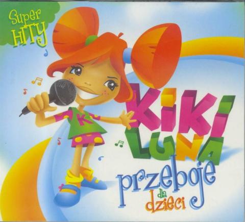 Kiki Luna. Przeboje dla dzieci