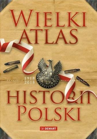 Wielki atlas historii Polski