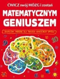 Ćwicz swój mózg i zostań matematycznym geniuszem