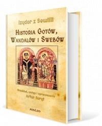 Historia Gotów, Wandalów i Swebów