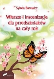 Wiersze i inscenizacje dla przedszkolaków na...