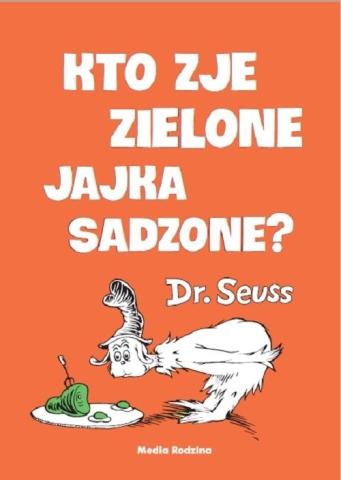 Kto zje zielone jajka sadzone? TW