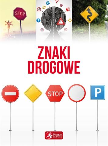 Znaki drogowe