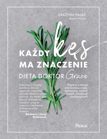 Każdy kęs ma znaczenie. Dieta doktor Grace