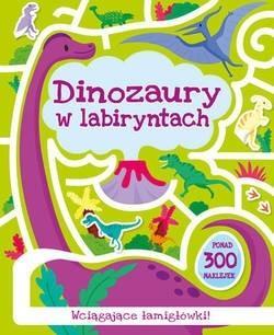 Dinozaury w labiryntach