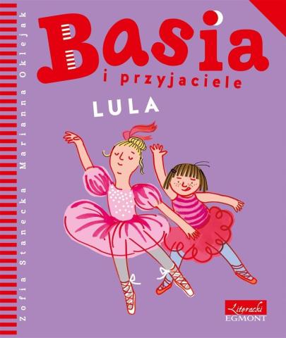 Basia i przyjaciele. Lula