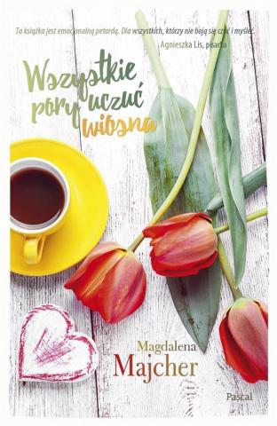 Wszystkie pory uczuć. Wiosna