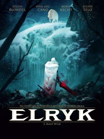 Elryk T.3 Biały Wilk