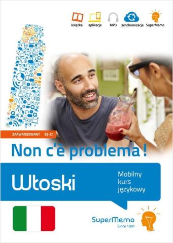 Włoski. Mobilny kurs językowy B2-C1