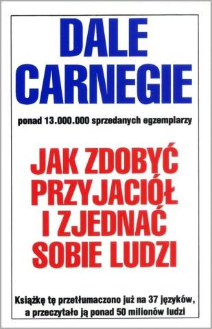 Jak zdobyć przyjaciół i zjednać sobie ludzi w.2018