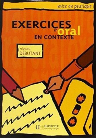 Exercices d'oral en contexte - debutant