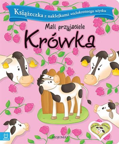 Mali przyjaciele. Krówka