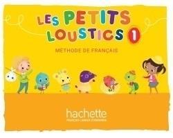 Les Petits Loustics 1 podręcznik HACHETTE