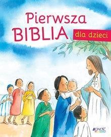 Pierwsza Biblia dla dzieci JEDNOŚĆ