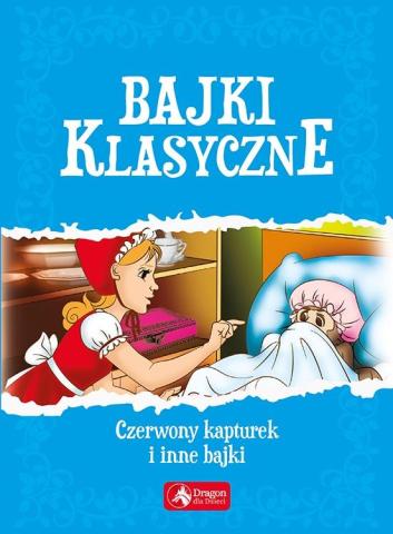 Bajki klasyczne. Śpiąca królewna i inne bajki