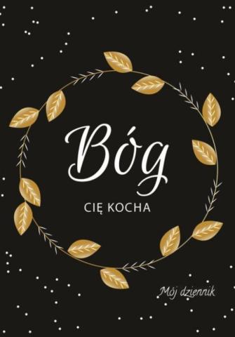 Mój dziennik - Bóg Cię kocha