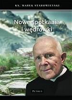 Nowe spotkania i wędrówki