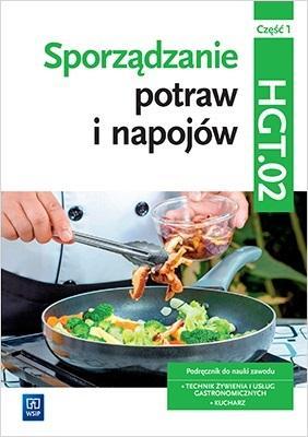 Sporządzanie potraw i napojów Kw. HGT.02 cz.1 WSiP