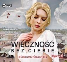 Wieczność bez ciebie audiobook