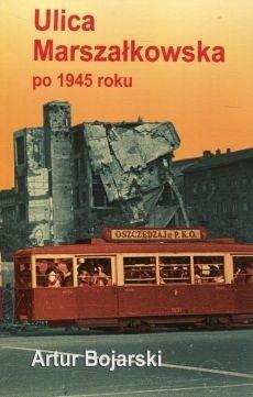 Ulica Marszałkowska po 1945 roku